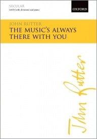 Rutter: The Music's Always There With You SATB published by OUP