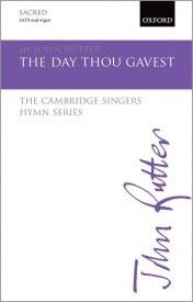 Rutter: The day thou gavest SATB published by OUP
