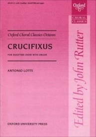 Lotti: Crucifixus SSAATTBB published by OUP