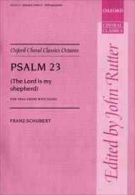 Schubert: Psalm 23 (The Lord is my Shepherd) SSAA published by OUP