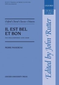 Passereau: Il est bel et bon SATB published by OUP