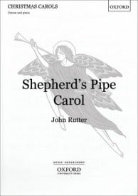Rutter: Shepherd's Pipe Carol (Unison) published by OUP