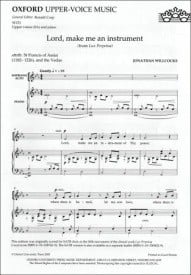 Willcocks: Lord, make me an instrument (from Lux Perpetua) SA published by OUP