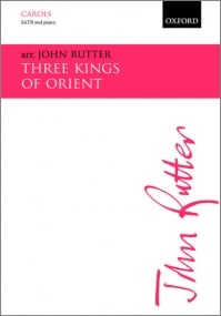 Rutter: Three Kings of Orient SATB published by OUP