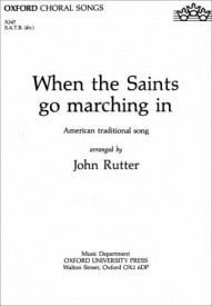 Rutter: When the Saints go marching in SATB published by OUP