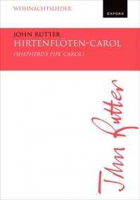 Rutter: Hirtenfloten-Carol (Shepherd's Pipe Carol) SATB published by OUP