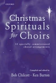 Christmas Spirituals for Choirs published by OUP