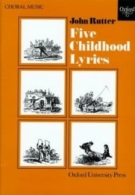 Rutter: Five Childhood Lyrics published by OUP - Vocal Score