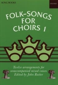 Folk-Songs for Choirs 1 published by OUP