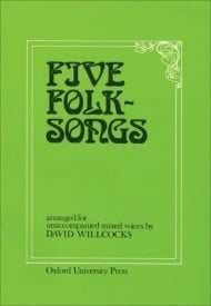Willcocks: Five Folk-Songs published by OUP