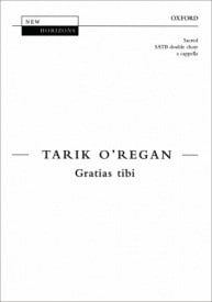 O'Regan: Gratias tibi SATB published by OUP