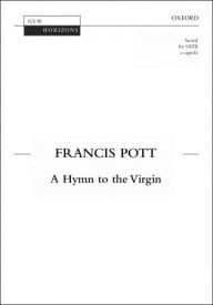 Pott: A Hymn to the Virgin SATB published by OUP