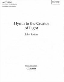 Rutter: Hymn to the Creator of Light SSAATTBB published by OUP