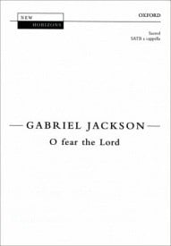 Jackson: O fear the Lord SATB published by OUP