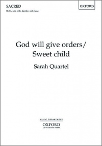 Quartel: God will give orders/Sweet child SSAA published by OUP