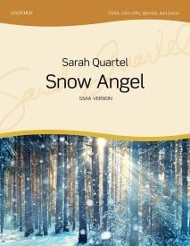 Quartel: Snow Angel SSAA published by OUP - Vocal Score