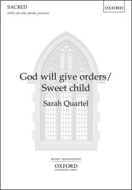 Quartel: God will give orders/Sweet Child SATB published by OUP