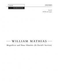 Mathias: Magnificat and Nunc Dimittis (St David's Service) SATB published by OUP