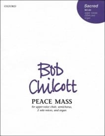 Chilcott: Peace Mass SA published by OUP