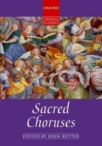 Sacred Choruses published by OUP - Vocal Score