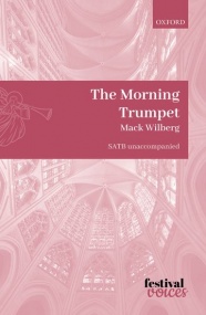 Wilberg: The Morning Trumpet SATB published by OUP