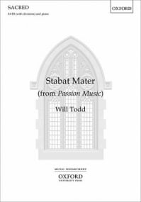 Todd: Stabat Mater SATB published by OUP