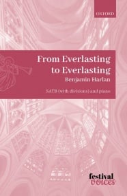 Harlan: From Everlasting to Everlasting SATB published by OUP