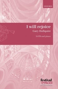 Hallquist: I will rejoice SATB published by OUP