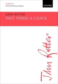 Rutter: Past three a clock SATB published by OUP