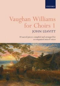 Vaughan Williams for Choirs 1 published by OUP