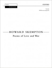 Skempton: Poems of Love and War SATB published by OUP