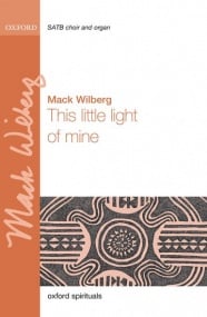 Wilberg: This little light of mine SATB published by OUP