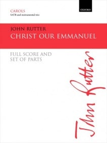 Rutter: Christ our Emmanuel published by OUP - Score & Parts