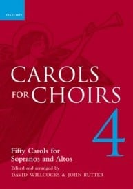 Carols for Choirs 4 published by OUP