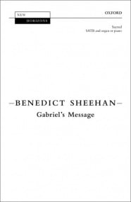 Sheehan: Gabriel's Message SATB published by OUP