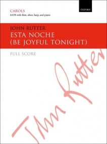 Rutter: Esta noche (Be joyful tonight) SATB published by OUP - Reduced orchestration