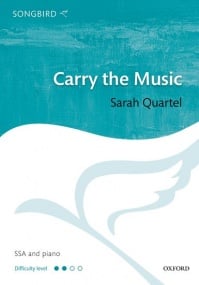 Quartel: Carry the Music SSA published by OUP