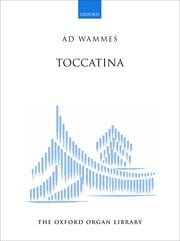 Wammes: Toccatina for Organ published by OUP
