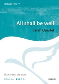 Quartel: All shall be well SSAA published by OUP