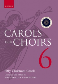 Carols for Choirs 6 published by OUP - spiral bound edition