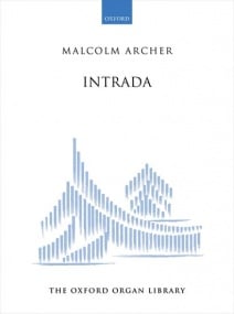 Archer: Intrada for Organ published by OUP