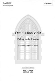 Lassus: Oculus non vidit SA published by OUP