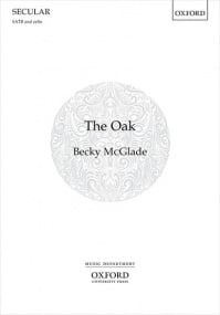 McGlade: The Oak SATB published by OUP