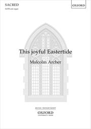 Archer: This joyful Eastertide SATB published by OUP