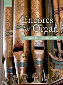 Encores for Organ published by OUP