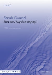 Quartel: How can I keep from singing? TTBB published by OUP