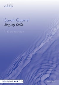 Quartel: Sing, my Child TTBB published by OUP