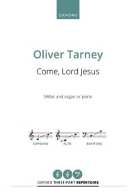 Tarney: Come, Lord Jesus SABar published by OUP