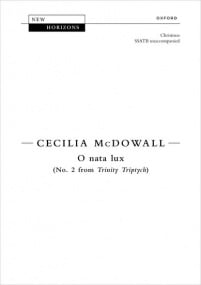 McDowall: O nata lux SSATB published by OUP