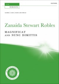 Robles: Magnificat and Nunc Dimittis SATB, Organ & Piano published by OUP